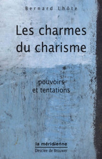 Les charmes du charisme