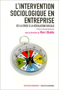 L'intervention sociologique en entreprise