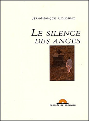 Le silence des anges