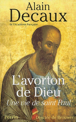 L'avorton de Dieu