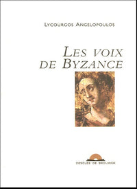 Les voix de Byzance