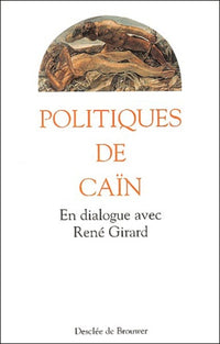 politiques de caïn