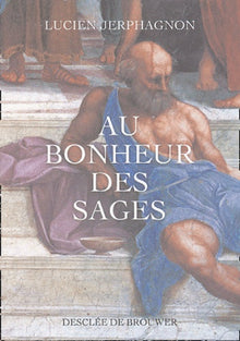 Au bonheur des sages