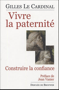 Vivre la paternité