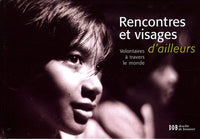 Rencontres et visages d'ailleurs