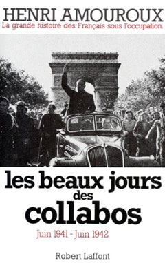 Les beaux jours des collabos - tome 3