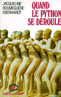 Quand le python se déroule