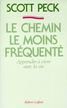 le chemin le moins fréquenté