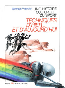 Une histoire culturelle du sport