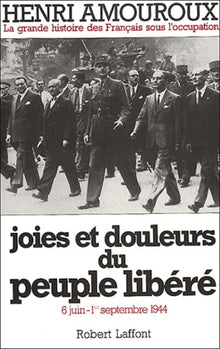 Joies et douleurs du peuple libéré- tome 8