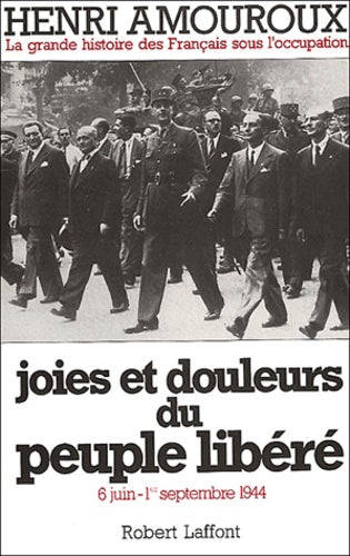 Joies et douleurs du peuple libéré- tome 8