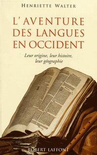 L'aventure des langues en Occident