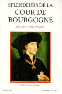 Splendeurs de la cour de Bourgogne