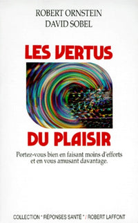 Les vertus du plaisir