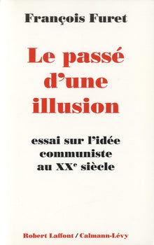 Le passé d'une illusion