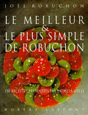 Le meilleur et le plus simple de Robuchon
