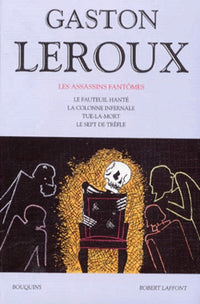 Oeuvres : Les assassins fantômes Le fauteuril hanté, La colonne infernale ,Tue la mort ,Le sept de trèfle