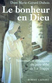 Le bonheur en Dieu
