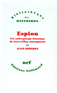 Bonjour, Farewell. La Verite Sur La Taupe Francaise Du Kgb