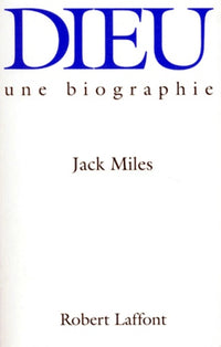 DIEU UNE BIOGRAPHIE