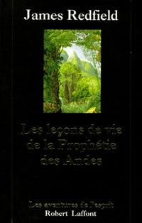 Les leçons de la prophétie des andes