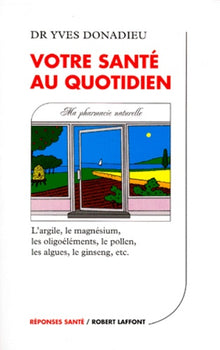 Votre santé au quotidien - NE