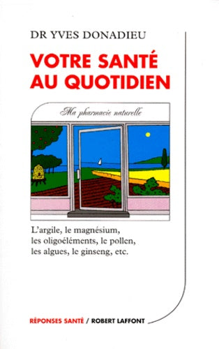 Votre santé au quotidien - NE