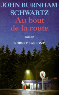 Au bout de la route