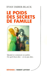 Le poids des secrets de famille