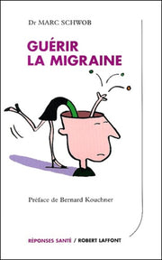 Guérir la migraine