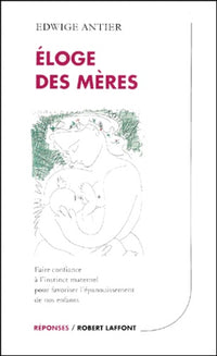 Eloge des mères