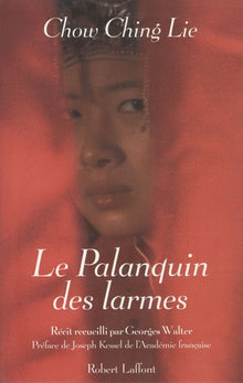 Le Palanquin des larmes