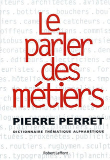 Le parler des métiers