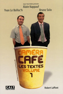 Caméra Café: Tome 1, Les textes
