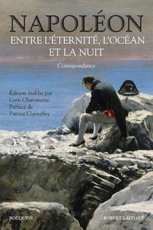 Entre l'éternité, l'océan et la nuit: Correspondance