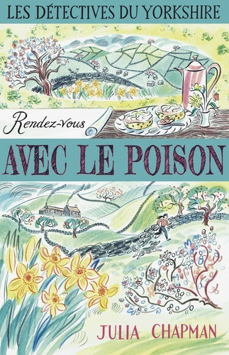 Les détectives du Yorkshire - Tome 4 Rendez-vous avec le poison