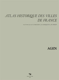 Atlas historique des villes France - Agen