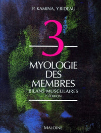 Myologie des membres : Bilans musculaires