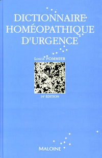 Dictionnaire homéopathique d'urgence, 14e édition