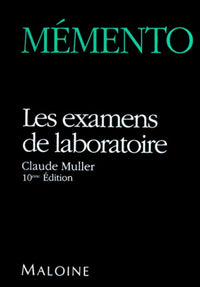 Les examens de laboratoire, 10e édition