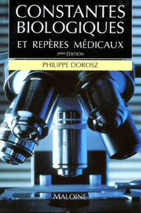 Constantes biologiques et repères médicaux