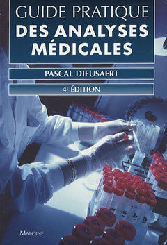 Guide pratique des analyses médicales