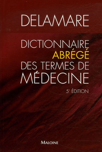 Dictionnaire abrégé des termes de médecine