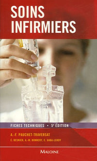 Soins infirmiers: Fiches techniques
