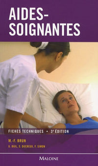 Aides-soignantes: Fiches techniques