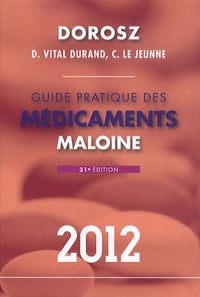 Guide pratique des médicaments 2012