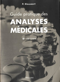 Guide pratique des analyses médicales