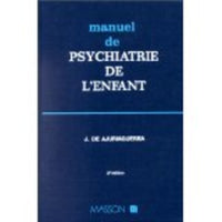 Manuel de psychiatrie de l'enfant, 2e édition, 3e tirage