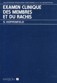 Examen clinique des membres et du rachis