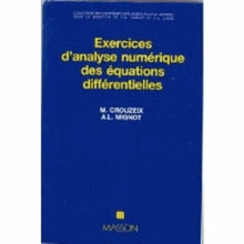 Exercices d'analyse numérique des équations différentielles